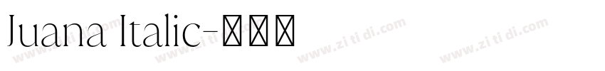Juana Italic字体转换